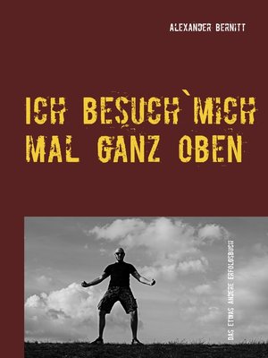 cover image of Ich besuch'mich mal ganz oben